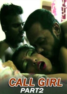 Read more about the article Call Girl Part 2 2022 MyStudio07 Hindi Hot Short Film 720p HDRip 170MB Download & Watch Online