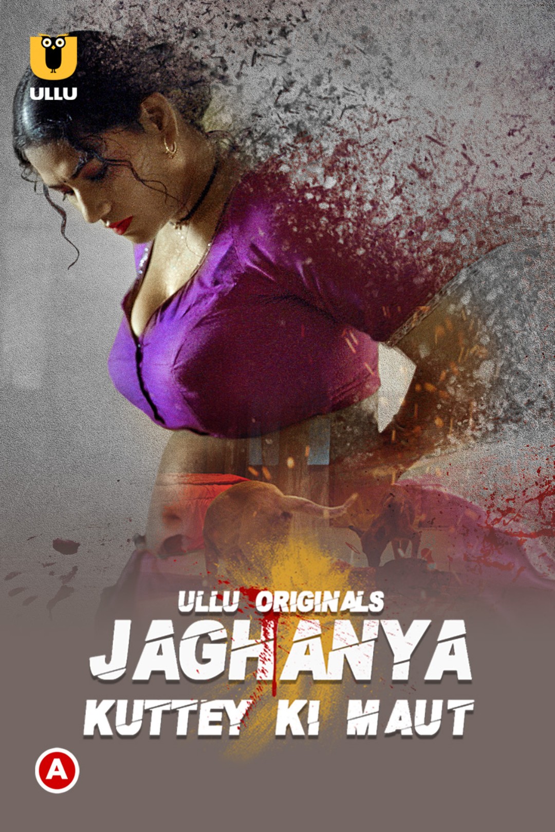 You are currently viewing Jaghanya: Kuttey Ki Maut 2022 Hindi S01 Complete Hot Web Series 720p 480p HDRip 400MB 170MB Download & Watch Online