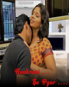 Read more about the article Naukrani Se Pyar 2022 Hindi Hot Short Film 720p HDRip 100MB Download & Watch Online