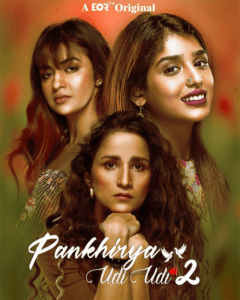 Read more about the article Pankhirya Udi Udi 2022 Hindi S02 Complete Hot Web Series 480p HDRip 500MB Download & Watch Online