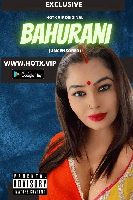 You are currently viewing Bahurani 2022 HotX Hindi Hot Short Film 720p 480p HDRip 200MB 90MB Download & Watch Online
