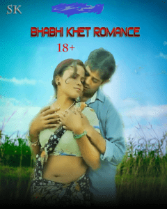 Read more about the article Bhabhi Khet Romance 2022 Hindi Hot Short Film 720p HDRip 100MB Download & Watch Online
