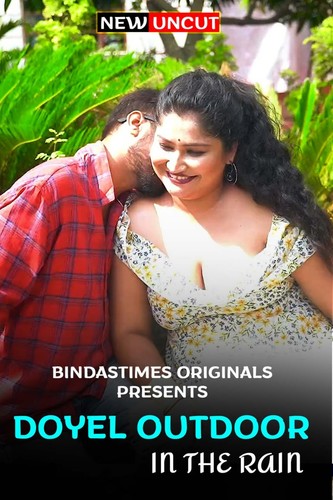 You are currently viewing Doyel Outdoor in The Rain 2022 BindasTimes Hindi Hot Short Film 720p HDRip 200MB Download & Watch Online