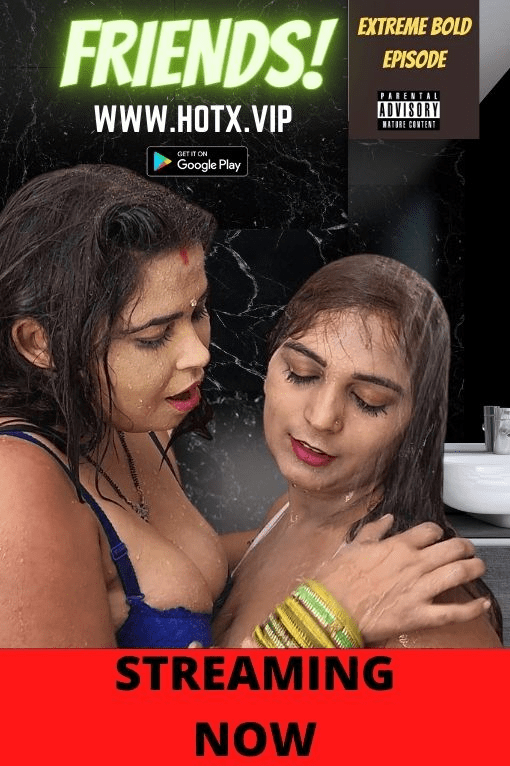 You are currently viewing Friends Uncut 2022 HotX Hindi Hot Short Film 720p HDRip 200MB Download & Watch Online