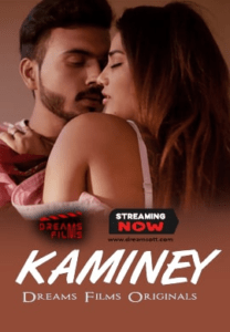 Read more about the article Kaminey 2022 DreamsFilms S01E02 Hot Web Series 720p HDRip 200MB Download & Watch Online