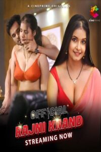 Read more about the article Rajni Kaand 2022 CinePrime Hindi Hot Web Series S01E01 720p 480p HDRip 200MB 100MB Download & Watch Online