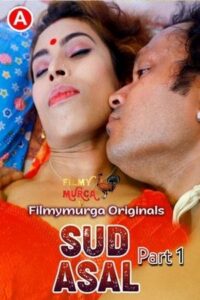 Read more about the article Sud Asal 2022 FilmyMurga S01E01T02 Hot Web Series 720p HDRip 150MB Download & Watch Online