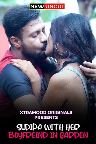 You are currently viewing Sudipa With Her Boyfriend in Garden 2022 Xtramood Hindi Hot Short Film 720p HDRip 150MB Download & Watch Online