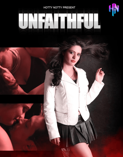 You are currently viewing Unfaithfull 2022 HottyNotty Hindi Hot Short Film 720p HDRip 50MB Download & Watch Online