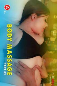 Read more about the article Body Massage 2022 FilmyMurga S01E01 Hot Web Series 720p 480p HDRip 140MB 56MB Download & Watch Online