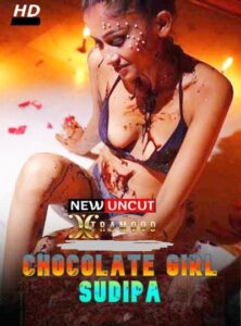 Read more about the article Chocolate Girl Sudipa 2022 Xtramood Hindi Hot Short Film 720p HDRip 290MB Download & Watch Online