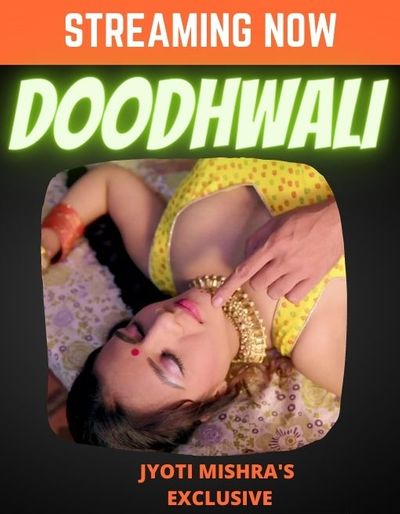 You are currently viewing Doodhwali 2 UNCUT 2022 HotX Hindi Hot Short Film 720p HDRip 250MB Download & Watch Online