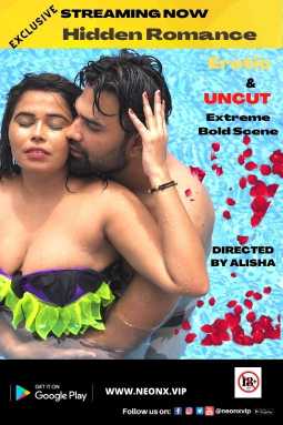 You are currently viewing HIDDEN ROMANCE UNCUT 2022 Neonx Hindi Hot Short Film 720p 480p HDRip 280MB 100MB Download & Watch Online