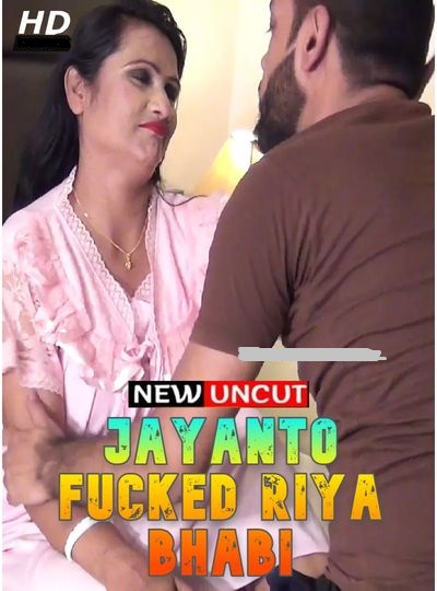 You are currently viewing Jayanto Fucked Riya Bhabi 2022 Hindi Hot Short Film 720p HDRip 150MB Download & Watch Online