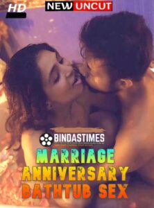 Read more about the article Marriage Anniversary Bathtub Sex 2022 BindasTimes Hindi Hot Short Film 720p HDRip 250MB Download & Watch Online