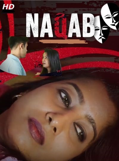 You are currently viewing Naqaab 2022 Vibeflix Hindi Hot Short Film 720p HDRip 200MB Download & Watch Online