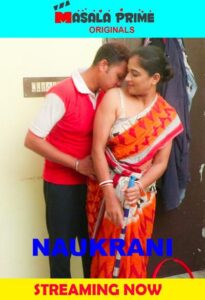 Read more about the article Naukrani 2022 MasalaPrime Hindi Hot Short Film 720p HDRip 150MB Download & Watch Online