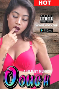 Read more about the article Oouch 2022 HotX Hindi Hot Short Film 720p HDRip 150MB Download & Watch Online