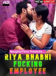 Read more about the article Riya Bhabhi Fucking Employee 2022 NaughtyFilms Hindi Hot Short Film 720p HDRip 200MB Download & Watch Online