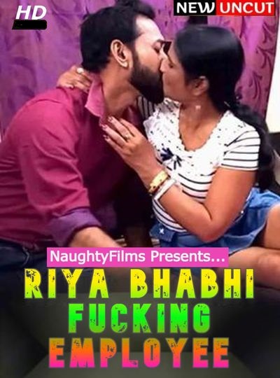 You are currently viewing Riya Bhabhi Fucking Employee 2022 NaughtyFilms Hindi Hot Short Film 720p HDRip 200MB Download & Watch Online