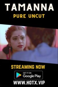 Read more about the article TAMANNA UNCUT 2022 HotX Hindi Hot Short Film 720p 480p HDRip 200MB 100MB Download & Watch Online