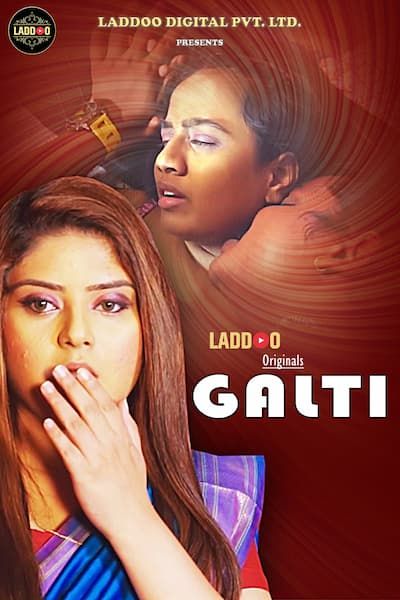 You are currently viewing Galti 2022 laddooapp Hindi Hot Short Film 720p HDRip 200MB Download & Watch Online