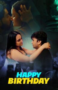 Read more about the article Happy Birthday 2022 Feelit S01E01 Hot Web Series 720p HDRip 150MB Download & Watch Online