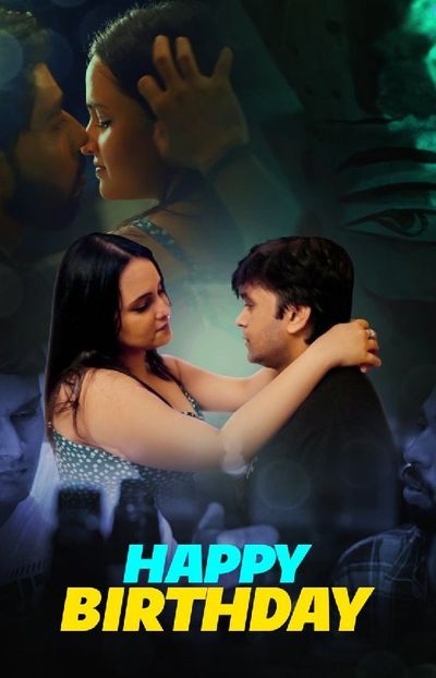 You are currently viewing Happy Birthday 2022 Feelit S01E01 Hot Web Series 720p HDRip 150MB Download & Watch Online