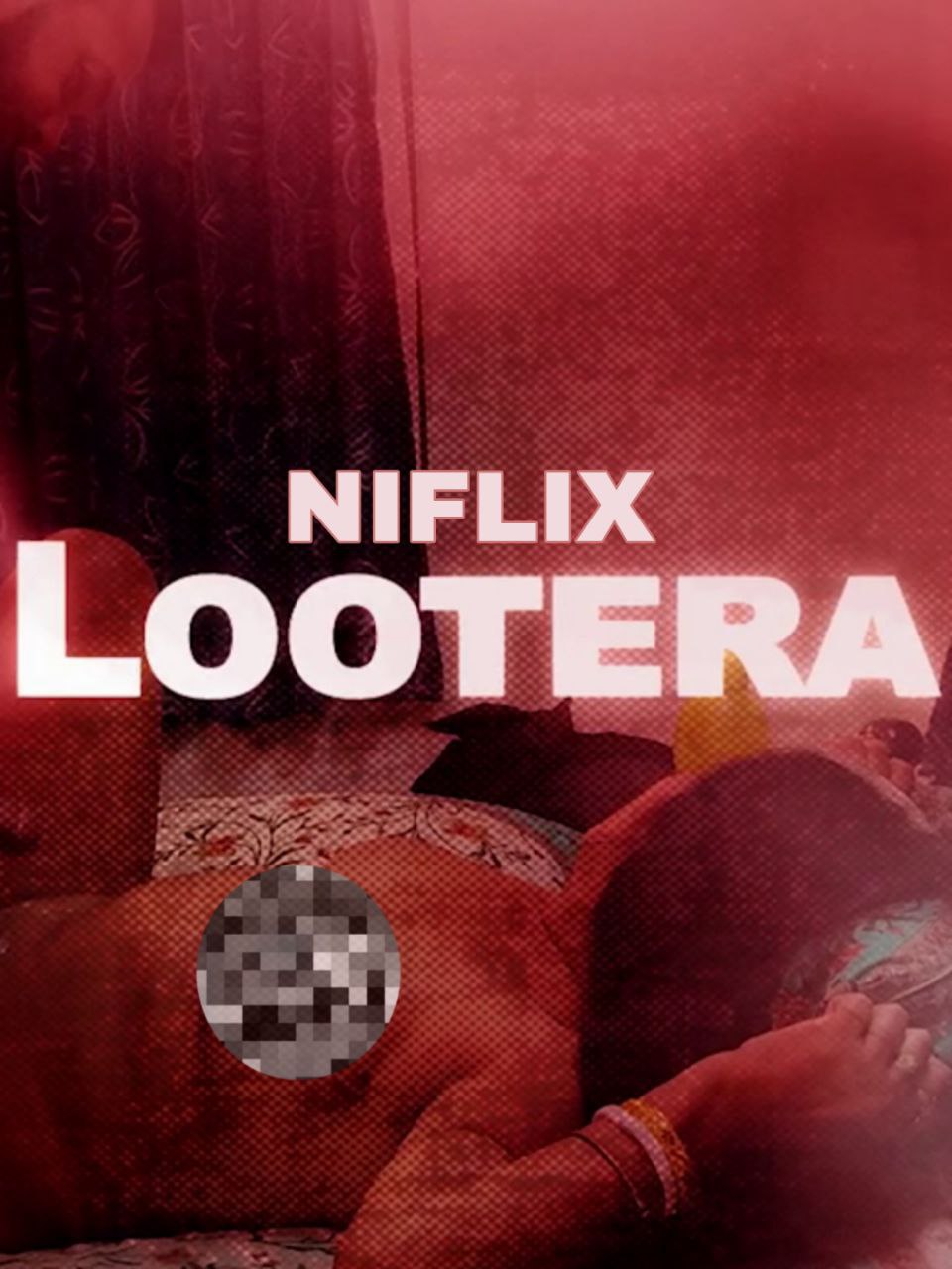 You are currently viewing Lootera Uncut 2022 Niflix Hot Short Film 720p 480p HDRip 260MB 72MB Download & Watch Online