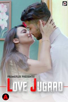 You are currently viewing Love Jugaad 2022 PrimeFlix S01E03 Hot Web Series 720p HDRip 200MB Download & Watch Online