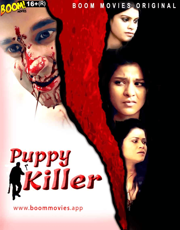 You are currently viewing Puppy Killer 2022 BoomMovies Hindi Hot Short Film 720p HDRip 150MB Download & Watch Online