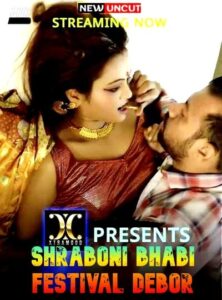 Read more about the article Shraboni Bhabi Festival Debor 2022 Xtramood Hot Short Film 720p HDRip 270MB Download & Watch Online