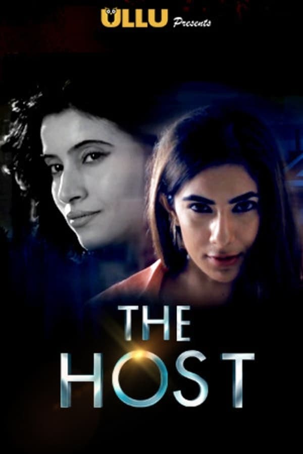 You are currently viewing The Host 2019 S01 Complete Hot Web Series 720p HDRip 150MB Download & Watch Online
