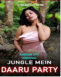 Read more about the article Jungle Mein Daaru Party 2022 Amesha App Hot Short Film 720p HDRip 150MB Download & Watch Online