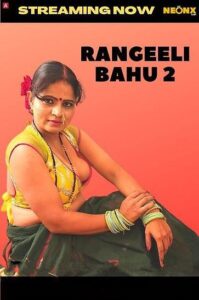 Read more about the article Rangeeli Bahu 2 2022 NeonX Hot Short Film 720p HDRip 550MB Download & Watch Online