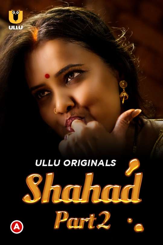 You are currently viewing Shahad 2022 S01 Part 2 Hot Web Series 720p HDRip 300MB Download & Watch Online