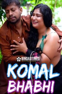 Read more about the article Komal Bhabhi 2022 BindasTimes Hot Short Film 720p HDRip 270MB Download & Watch Online