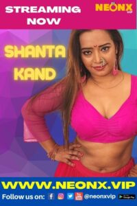 Read more about the article Shanta Kand 2022 NeonX Hot Short Film 720p HDRip 400MB Download & Watch Online