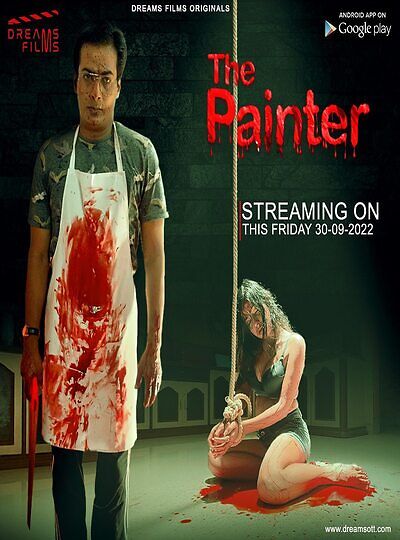 You are currently viewing The Painter 2022 DreamsFilms S01E03 Hot Web Series 720p HDRip 250MB Download & Watch Online