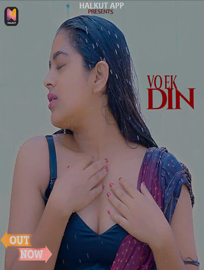 You are currently viewing Vo Ek Din 2022 HalKut App Hindi Hot Short Film 720p HDRip 200MB Download & Watch Online