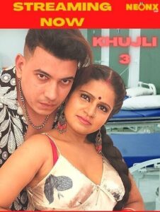 Read more about the article Khujli 3 2022 NeonX Hot Short Film 720p HDRip 400MB Download & Watch Online