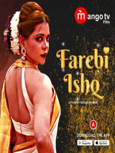 Read more about the article Farebi Ishq 2022 MangoTV S01E01T03 Hot Web Series 720p HDRip 450MB Download & Watch Online