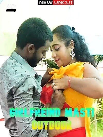 You are currently viewing Girlfreind Masti Outdoor 2022 QueenStarDesi Hot Short Film 720p HDRip 280MB Download & Watch Online