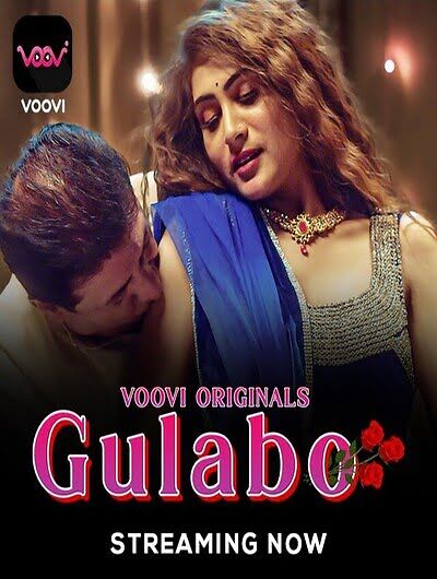 You are currently viewing Gulabo 2022 Voovi S01 Part 1 Hot Web Series 720p HDRip 250MB Download & Watch Online