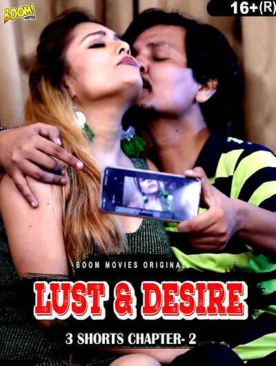 You are currently viewing Lust and Desire 2 2022 BoomMovies Hindi Hot Short Film 720p HDRip 250MB Download & Watch Online