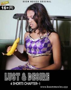 Read more about the article Lust and Desire 2022 BoomMovies Hindi Hot Short Film 720p HDRip 300MB Download & Watch Online