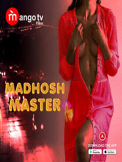 You are currently viewing Madhosh Master 2022 MangoTV S01E01 Hot Web Series 720p HDRip 300MB Download & Watch Online