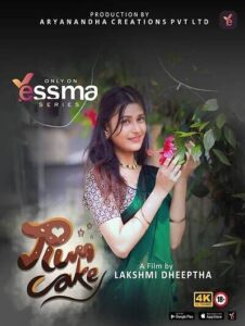 Read more about the article Plum Cake 2022 Yessma S01E01 Hot Web Series 720p HDRip 150MB Download & Watch Online