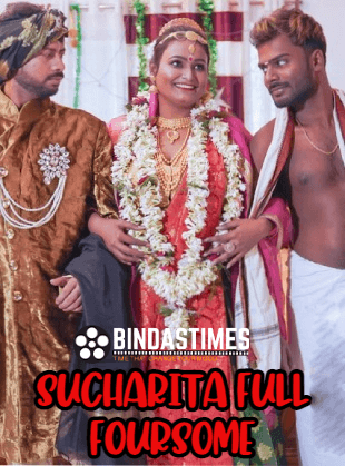 You are currently viewing Sucharita Full Foursome 2022 BindasTimes Hot Short Film 720p HDRip 290MB Download & Watch Online