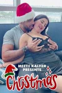 Read more about the article Christmas 2023 English Meetii Kalher Hot Short Film 720p HDRip 100MB Download & Watch Online